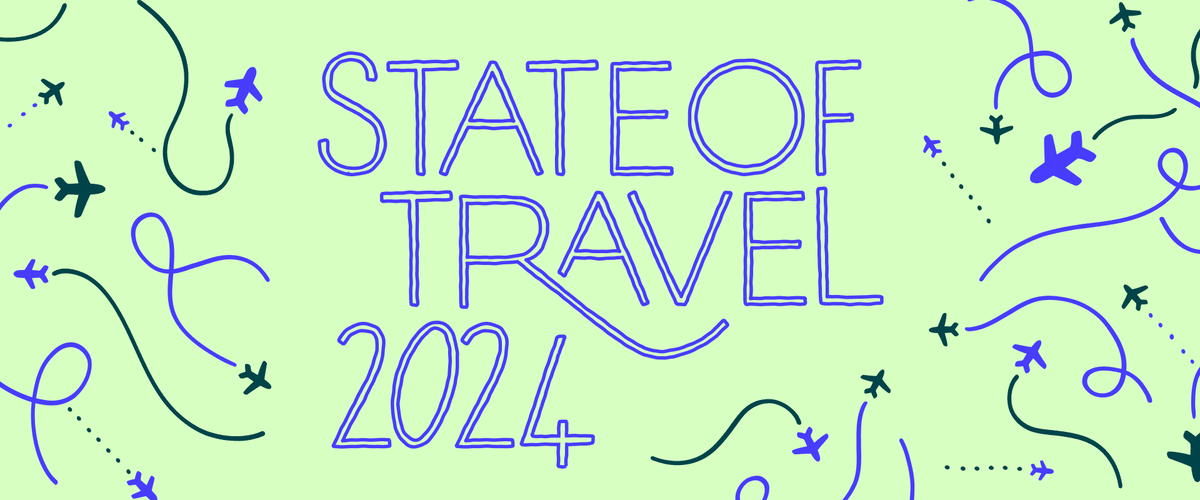 The State of Travel in 2024